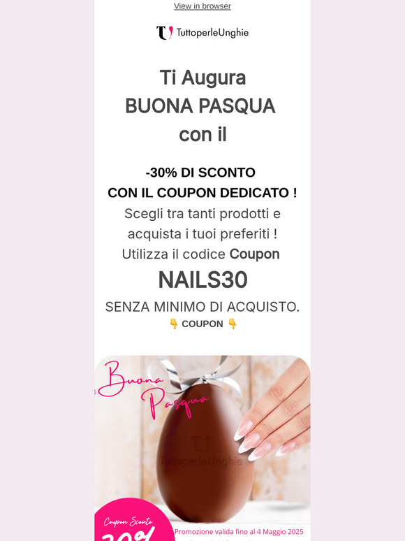 🐣 Pasqua = Sconto COUPON! Per te 30% di sconto💅