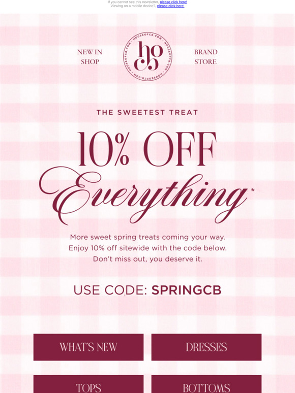 For one day only – enjoy 10% off everything!