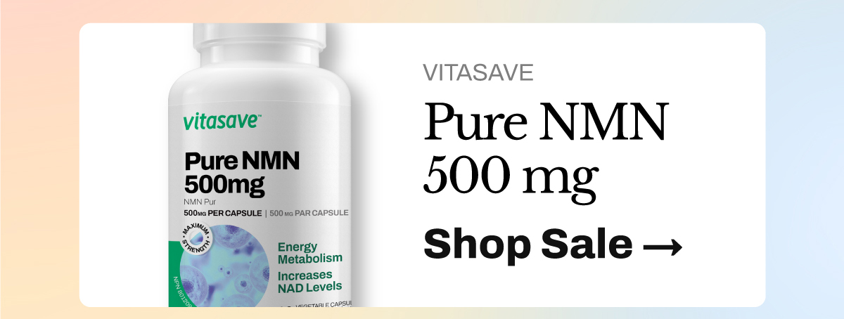 Shop Vitasave Pure NMN 500 mg SHOP SALE 