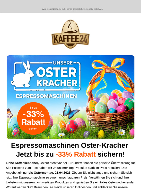 Unsere Oster-Kracher 🐰💥 Bis zu 33% Rabatt auf Espressomaschinen sichern!