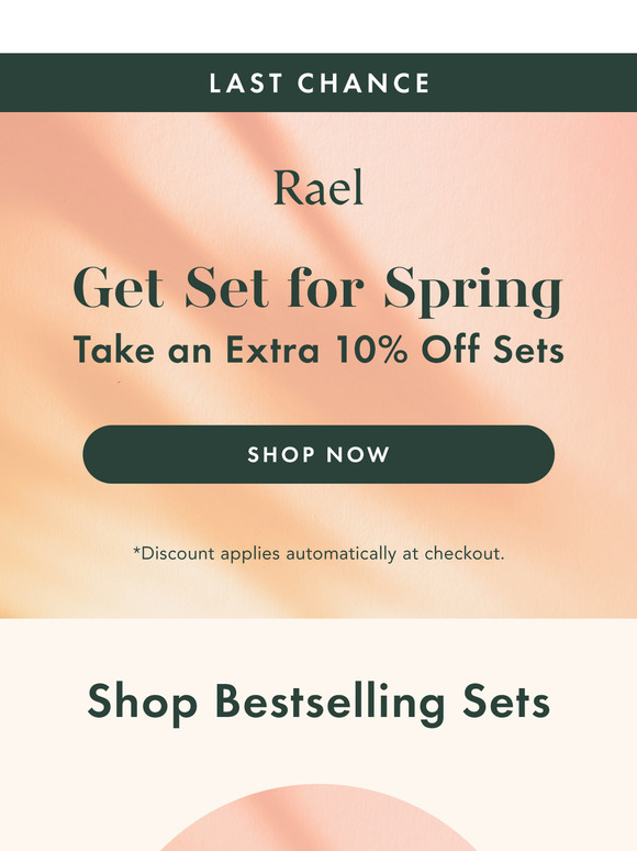 🌷 Don't Miss Out! Extra 10% Off Sets Ends Tonight