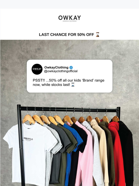 1/2 Price Kids Range 💰Last Chance ⌛