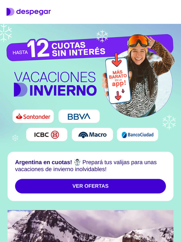 SACÁ TUS VACACIONES DE INVIERNO EN HASTA 12 CUOTAS SIN INTERÉS! 🤑