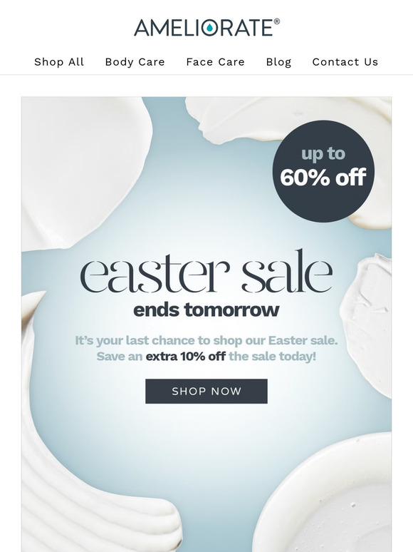The Easter Sale Ends Tomorrow! 🐰