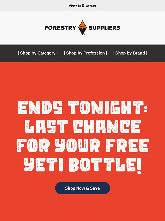 Ends Tonight: Last Chance for Your Free Yeti Bottle!