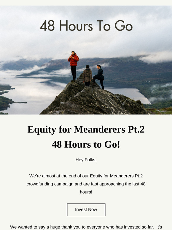 48 Hours left to own a piece of Meander and Tens