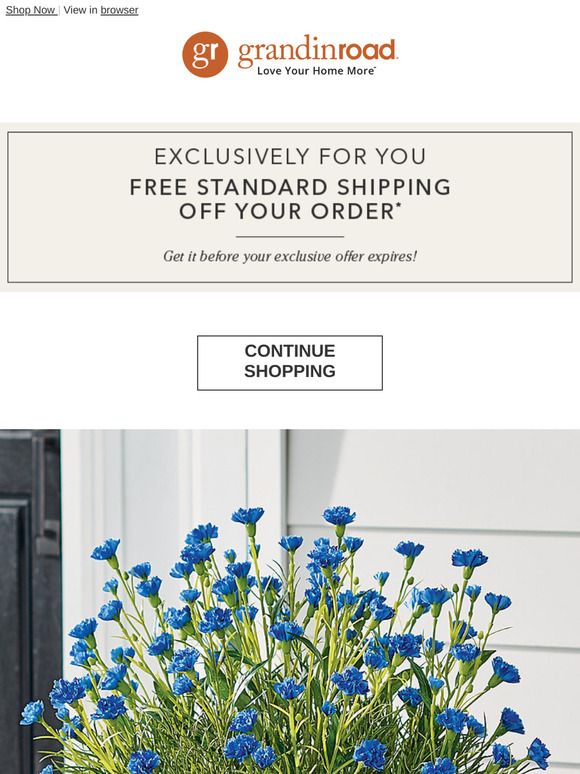 Grandin Road: How does free standard shipping off your order sound
