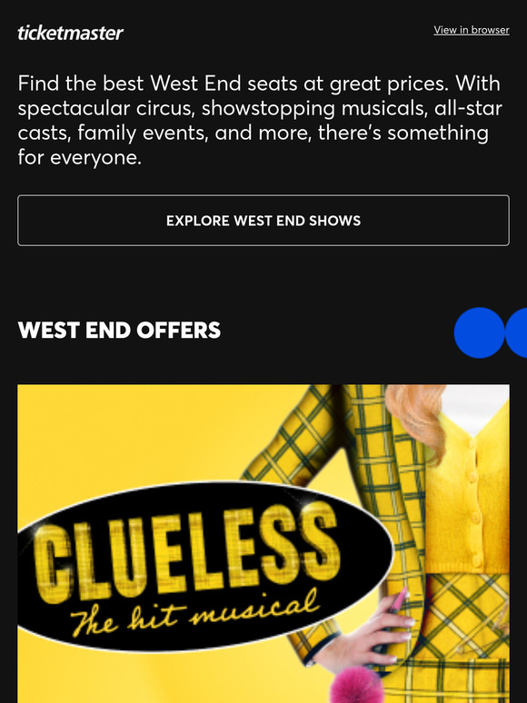 Musicals, drama, circus, comedy & more