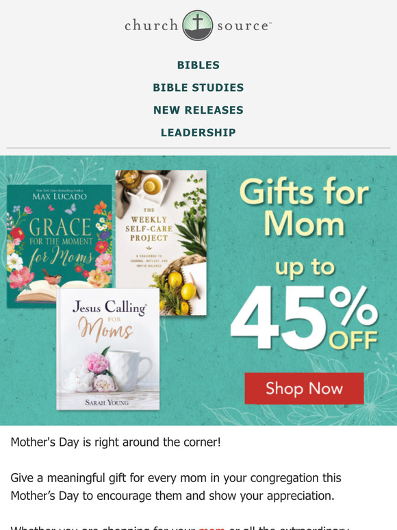 Give a heartfelt gift to the moms in your congregation this Mother’s Day...