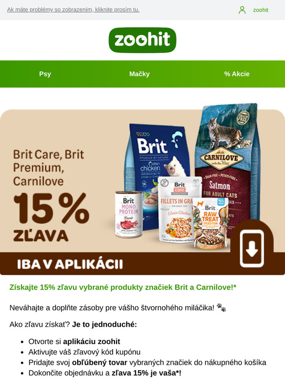 15% ZĽAVA na Brit a Carnilove 😻🐶