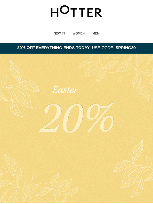 LAST CHANCE to save | 20% off everything including Outlet