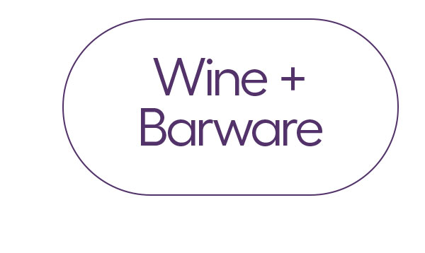 Wine + Barware