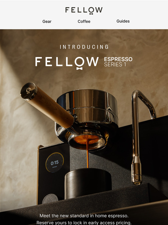 Fellow Espresso Series 1 is here