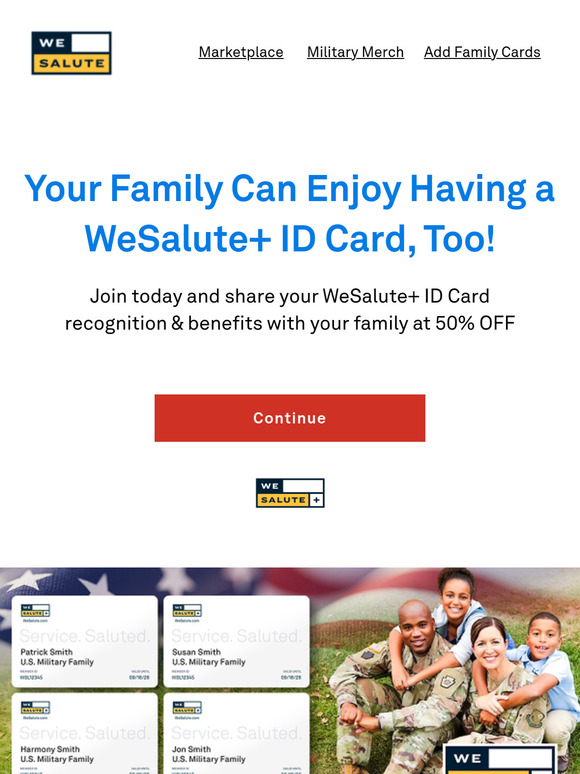 Share your WeSalute+ ID Card experience & benefits at 50% OFF for your family