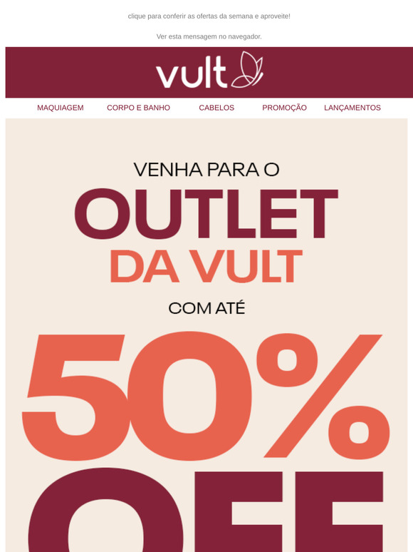 até 50% OFF no Outlet da Vult 🤩
