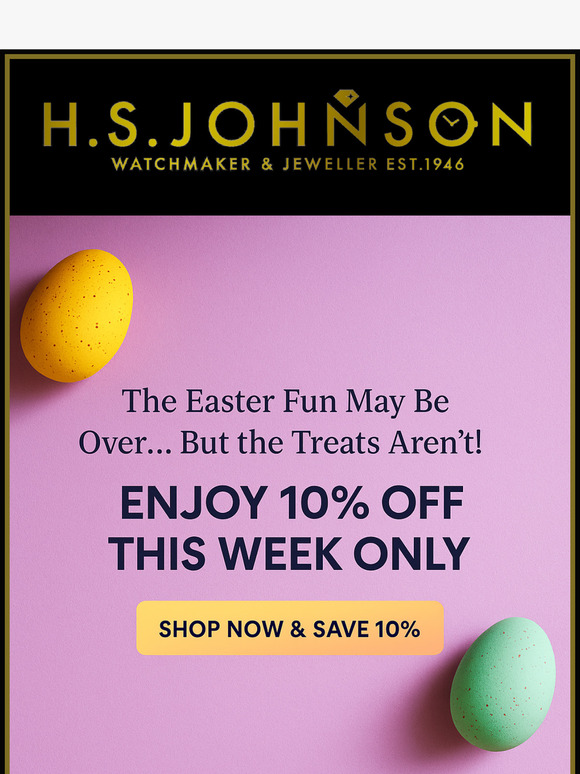 Beat the Post-Easter Blues – Enjoy 10% OFF This Week Only!