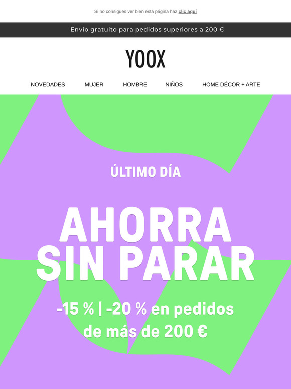Último día > AHORRA SIN PARAR al -15 % y -20 %