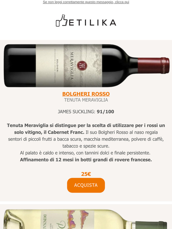 Bolgheri Rosso Tenuta Meraviglia, Lucido Prio Donnafugata, Trebbiano Roccamarsi