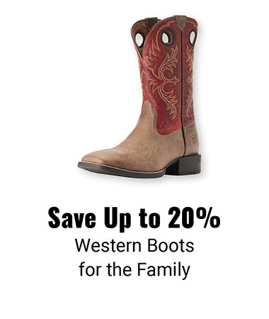 Save Up to 20% Western Boots for the Family