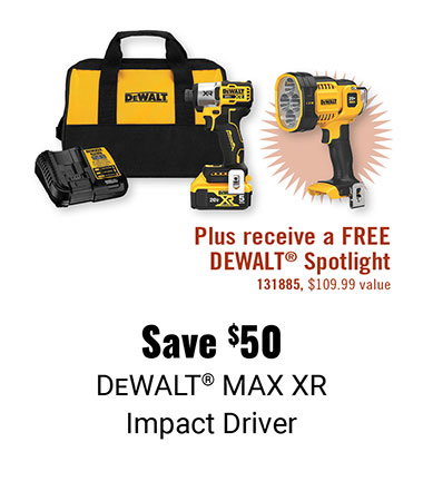 Save $50 DEWALT MAX XR Impact Driver