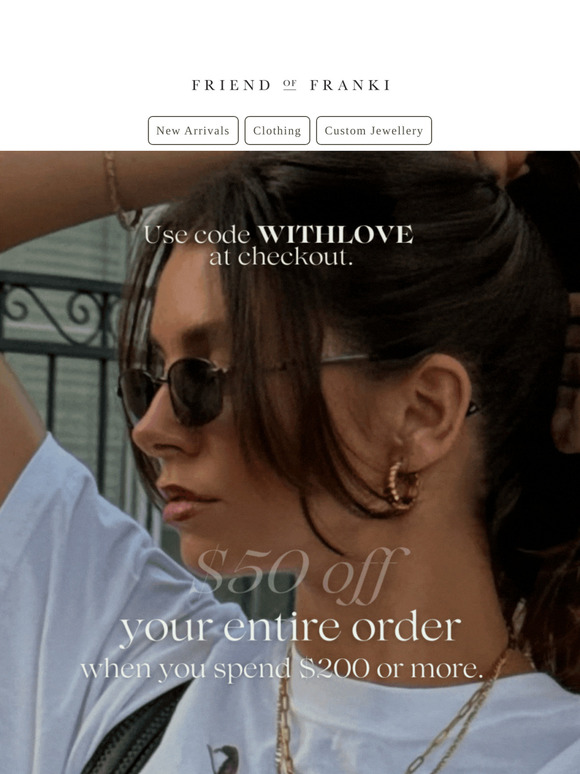 $50 off your order—this week only 💘