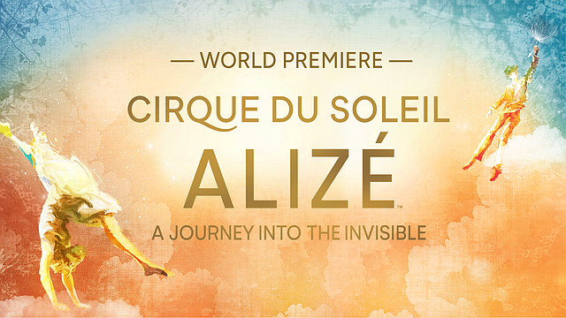 Cirque du Soleil – ALIZÉ