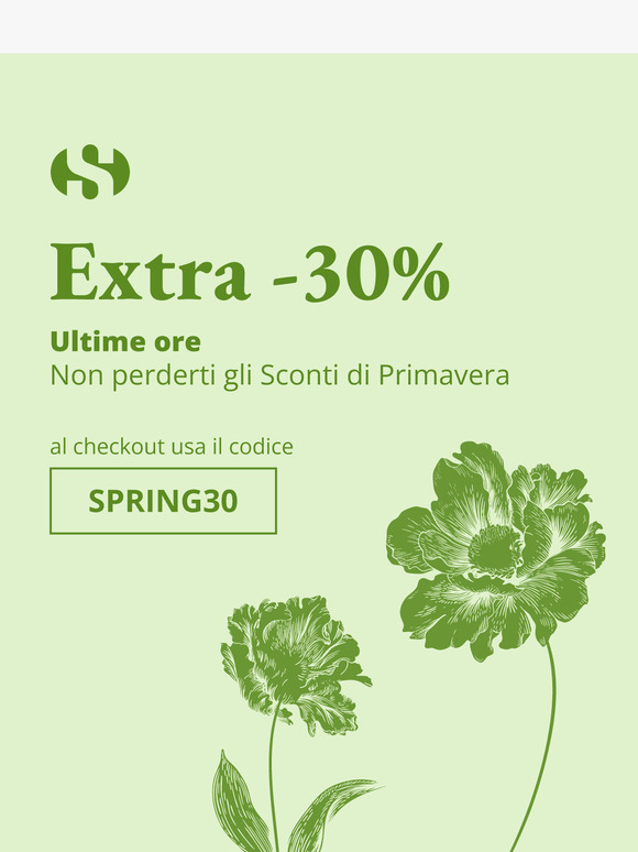 Ultime ore per il tuo Extra Sconto di primavera