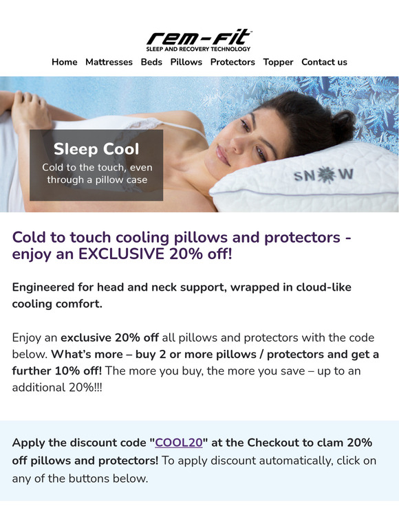 Sleep cool with our cold to touch pillows and protectors – and enjoy an EXTRA 20% off!