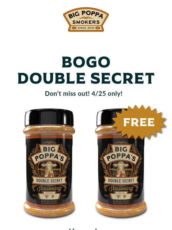 Steak Your Claim! BOGO Double Secret for National Steak Day