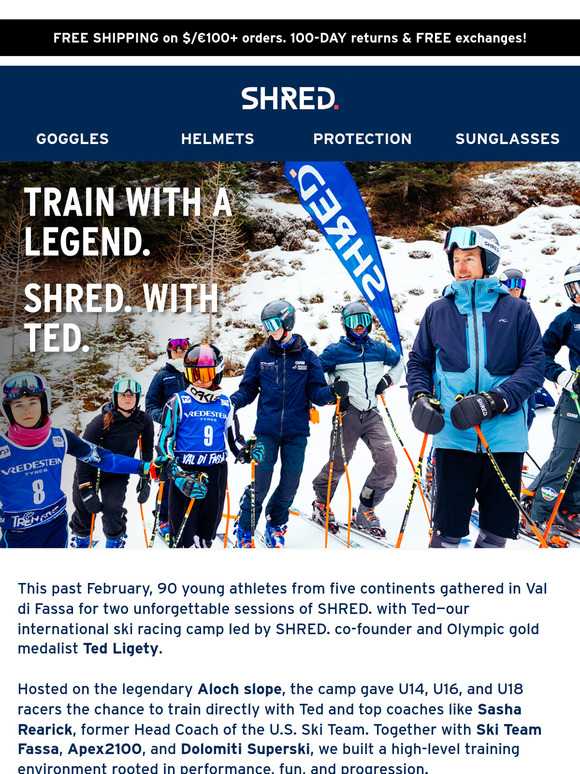 Relive SHRED. with Ted—90 Racers. 5 Continents. 1 Epic Camp.