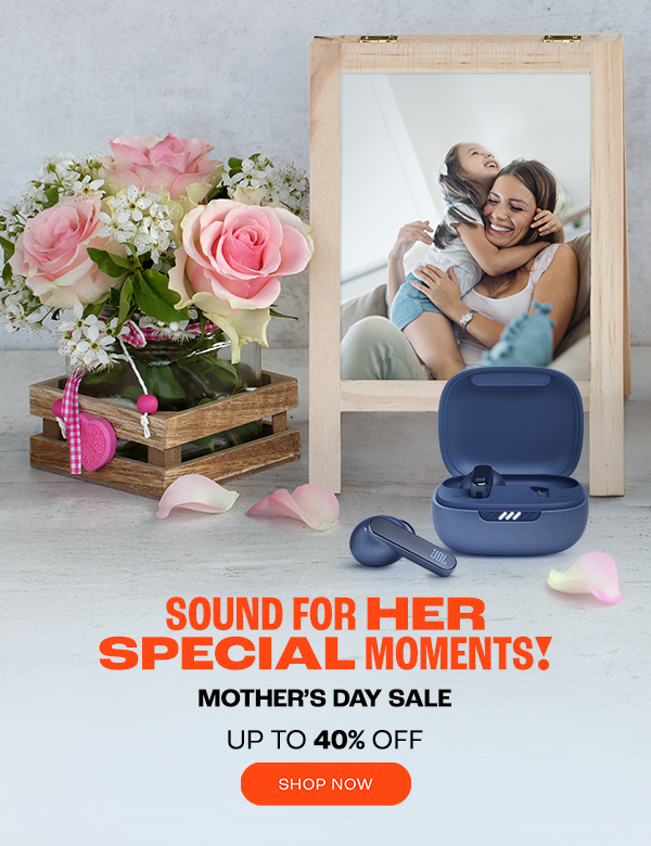 JBL Mothers Day