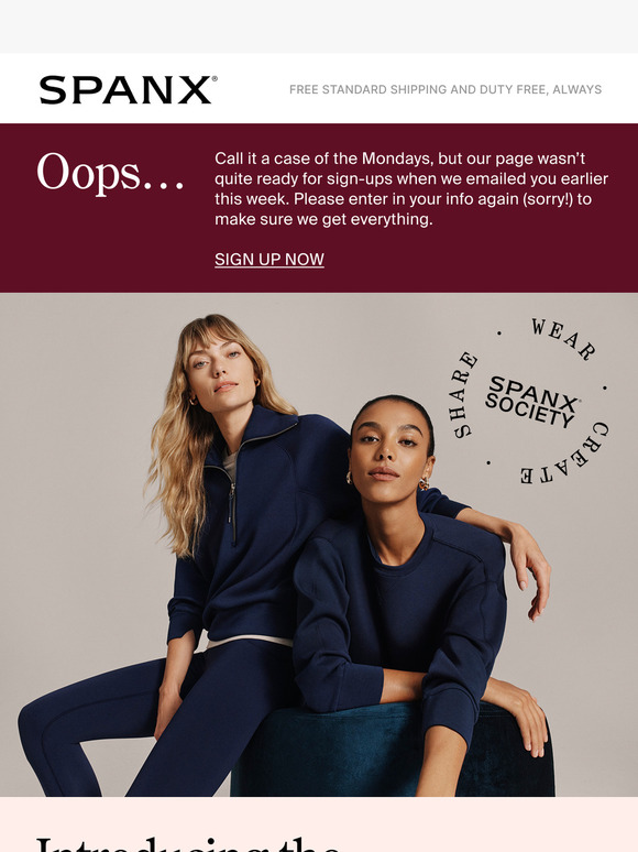 Oops! Sign up again for the SPANX Society