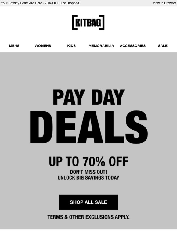 Payday Just Got Better | Up to 70% OFF!