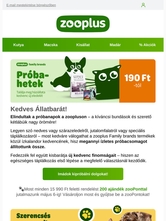 Próbálja ki a zooplus Family brands termékeket már 190 Ft-tól!
