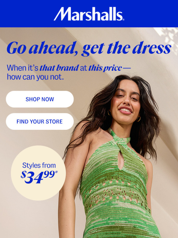 Brand-name dresses from $34.99* 💃