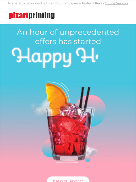 Explore a world of unmissable offers: Happy Hour has begun!