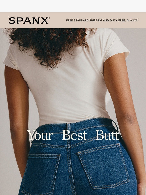 Open this email for a better butt
