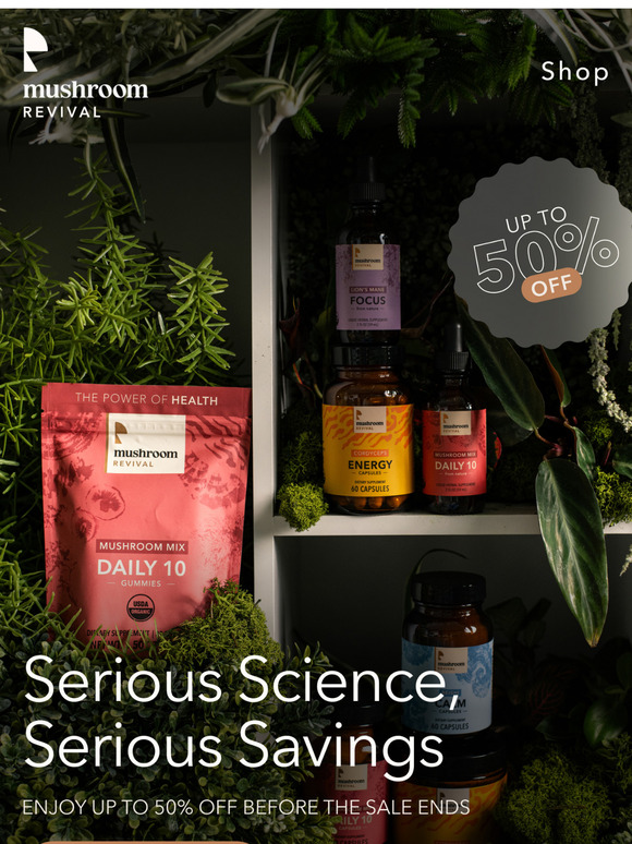 The Science Behind Our Mushrooms (Spring Sale Ends Soon!)