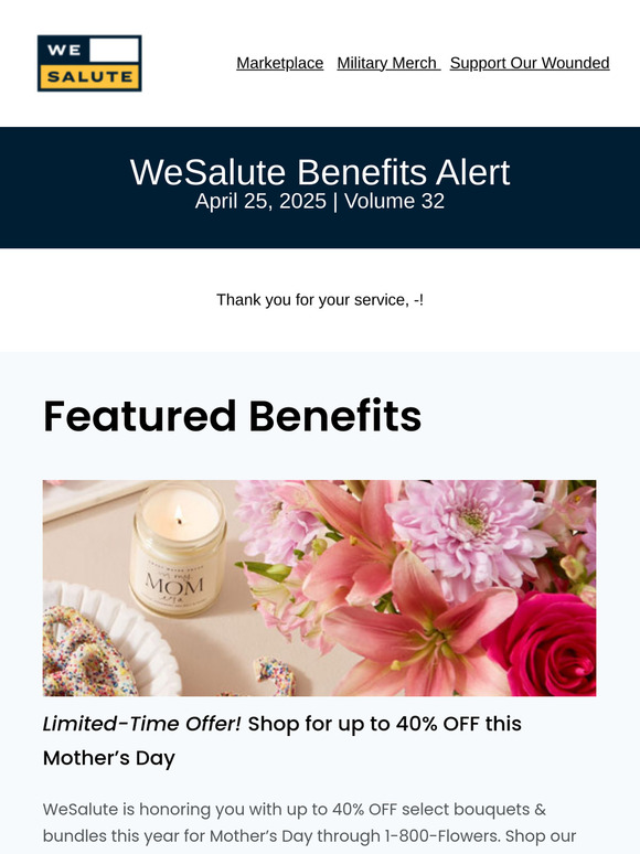 Your WeSalute Benefits: April 25, 2025