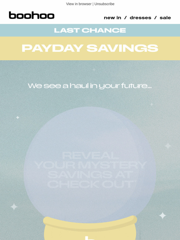 LAST CHANCE: Payday savings 👀