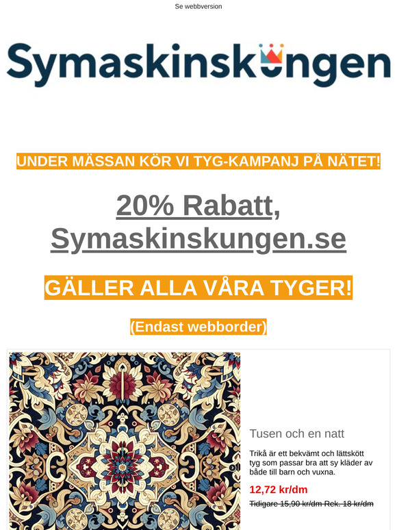 Fina erbjudanden! 20% rabatt på samtliga tyger
