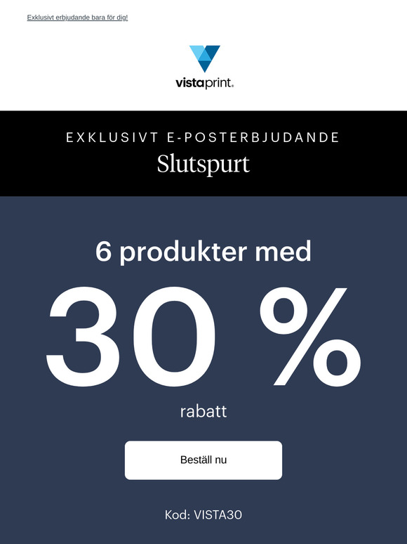Slutspurt | 6 produkter till 30 % rabatt