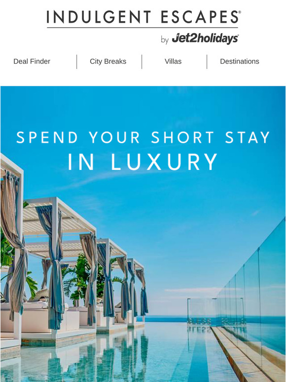 Escape on a short luxury break