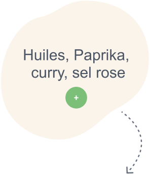 Huiles, Paprika, curry, sel rose de l’Himalaya