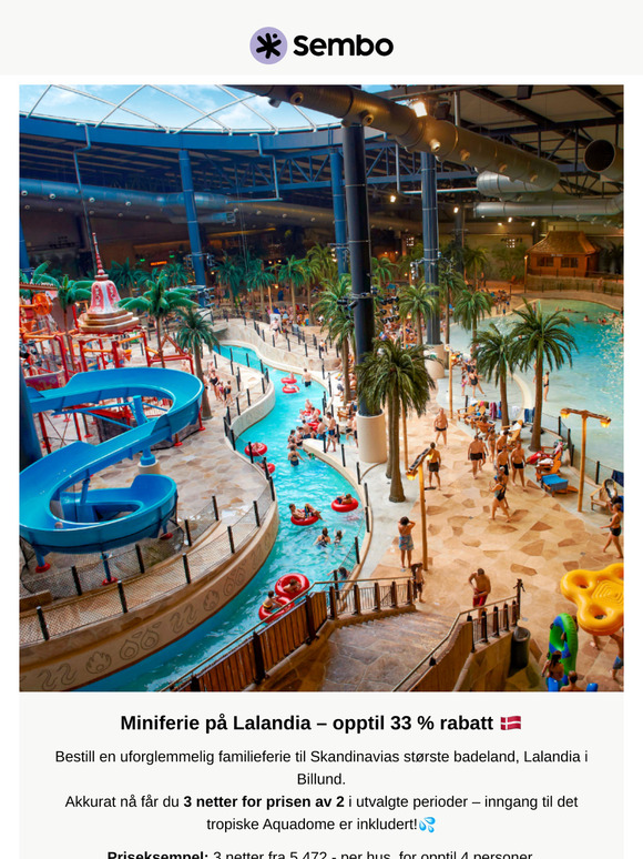 Akkurat nå: Opptil 33 % rabatt på Lalandia i Billund 🇩🇰💦