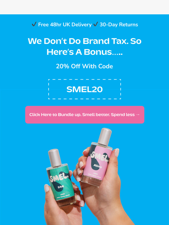 🎉 20% off with code SMEL20? Yep, really