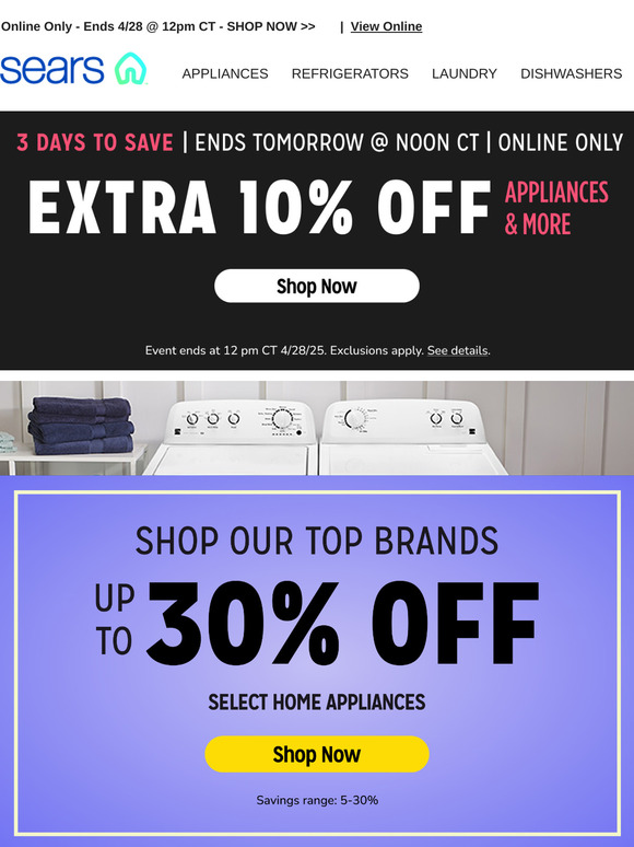 Only 1 day left to save! Grab an extra 10% off appliances & more before it's gone!