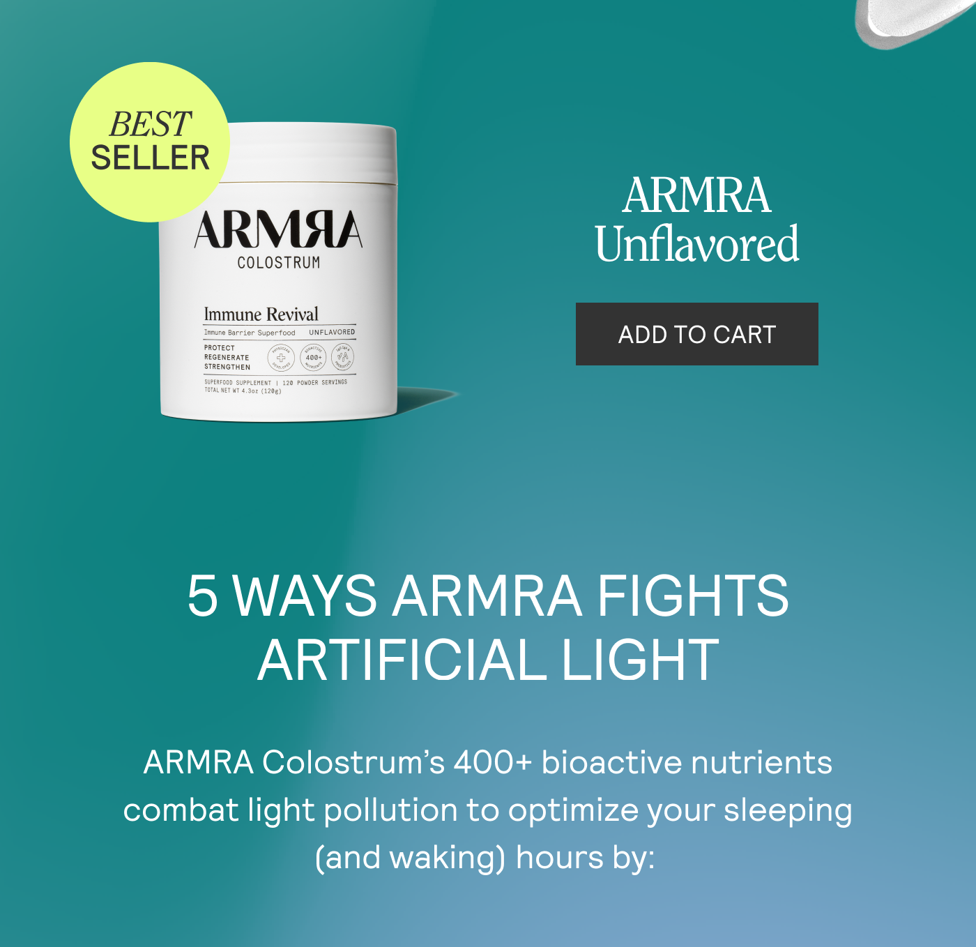 5 WAYS ARMRA FIGHTS ARTIFICIAL LIGHT