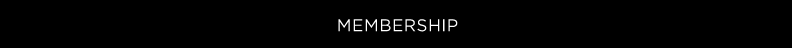 MEMBERSHIP