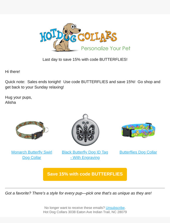 Ends Tonight:  15% off + Butterflies!